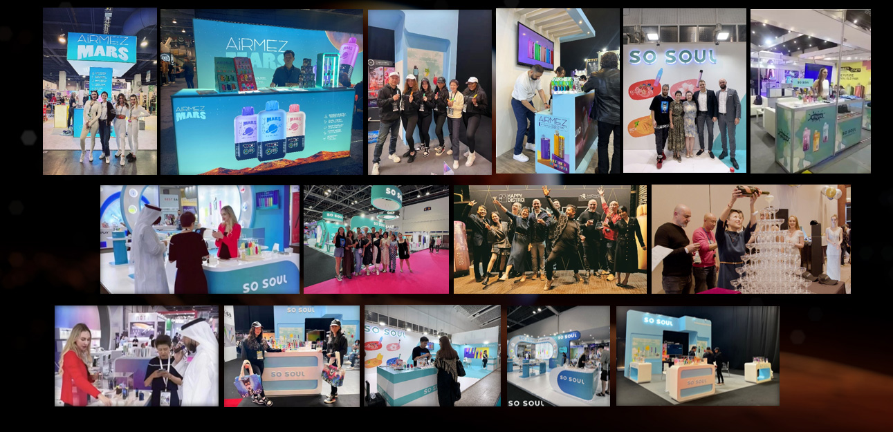 Airmez and So Soul brand participation in international vape exhibitions and global marketing events.