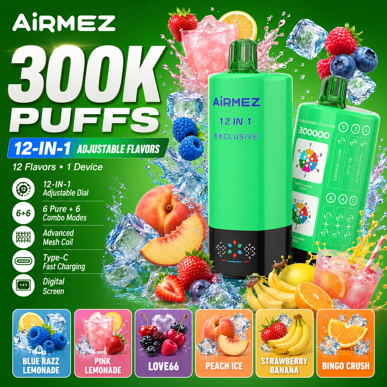 Airmez Exclusive 300000 puffs 12 in 1 disposable vape, adjustable 12 fruit flavor Blue Razz Lemonade; Pink Lemonade; Love66; Peach Ice; Strawberry Banana; Bingo Crush