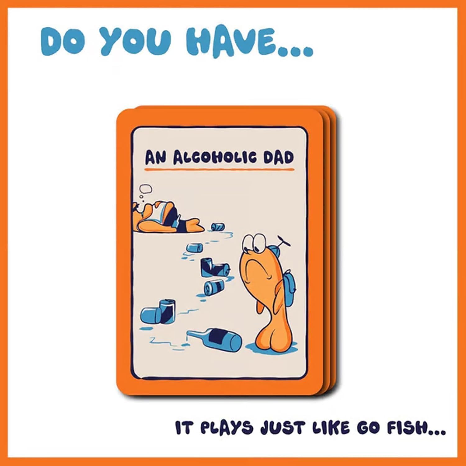 Go Fuck Yourself Card Game, The Go Fish Game of Life's Little Humiliations, Make you and your friends laugh, Interactive Fun Family and New Gag Gifts for Friends, Coworkers, Family