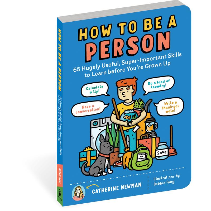 How to Be a Person by Catherine Newman [Paperback Book]