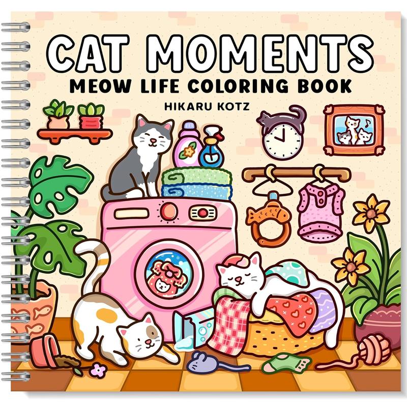 Cat Moments Meow Life Coloring Book for Adults and Teens